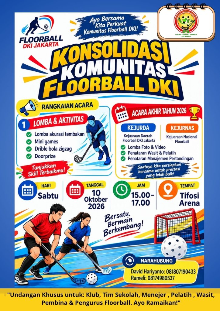 Asosiasi Floorball DKI Jakarta Gelar Konsolidasi, Siapkan Agenda Besar Akhir 2026 Komunitas Floorball DKI Jakarta Gelar Konsolidasi, Siapkan Agenda Besar Akhir 2026